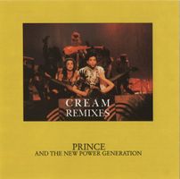 Prince And The New Power Generation – Cream Remixes