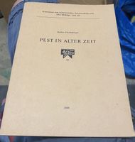 Pest in alter Zeit