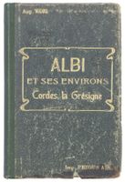 ALBI ET SES ENVIRONS - © vers 1903 "Cordes - La Grésigne"