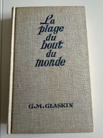     .	G.M. Glaskin - La Plage du bout du monde - Fleuve Noir