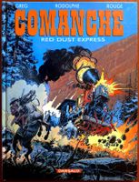 COMANCHE n°15 " RED DUST EXPRESS " EO 2002 ***RARISSIME***