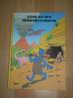 Globi bei den Höhlenbewohnern  1. Auflage ° Band 49