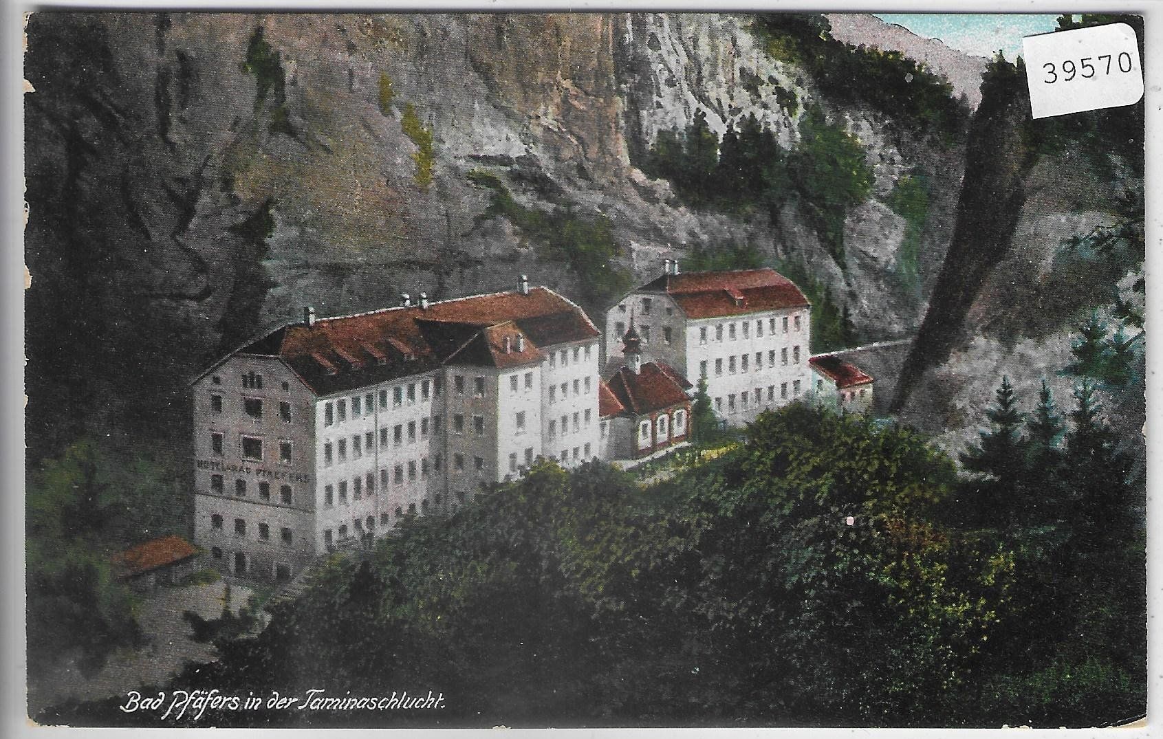 Ansichtskarten: Bad Pfäfers in der Taminaschlucht – Gebraucht aus Ettingen von Kartenplanet