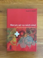 Strahm Rudolf H. - Warum wir so reich sind / Wirtschaft