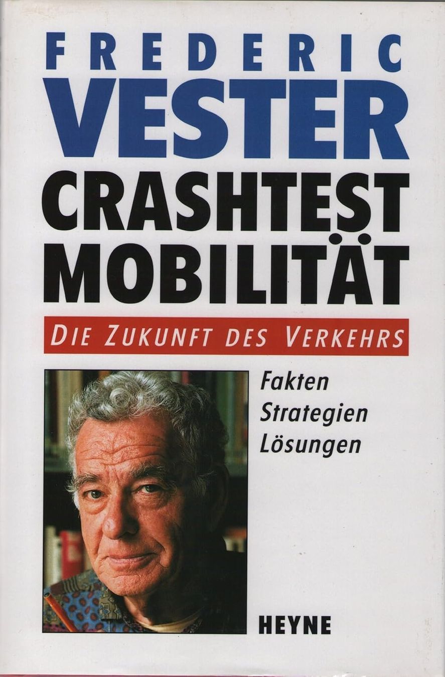 Libri: Crashtest Mobilität / Frederic Vester – Usato da Humlikon venduto da GX30