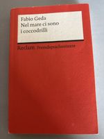 Nel mare ci sono i coccodrilli von Fabio Geda 