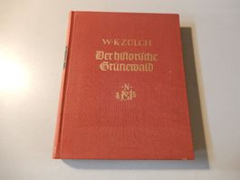 Historische Gemälde: Der historische Grünewald, Top!