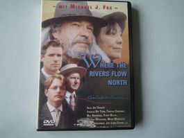 Am Ende des Traums- Where The Rivers Flow North(1993)