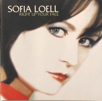 Sofia Loell – Right up your face