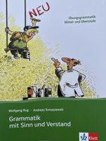 Grammatik mit Sinn und Verstand