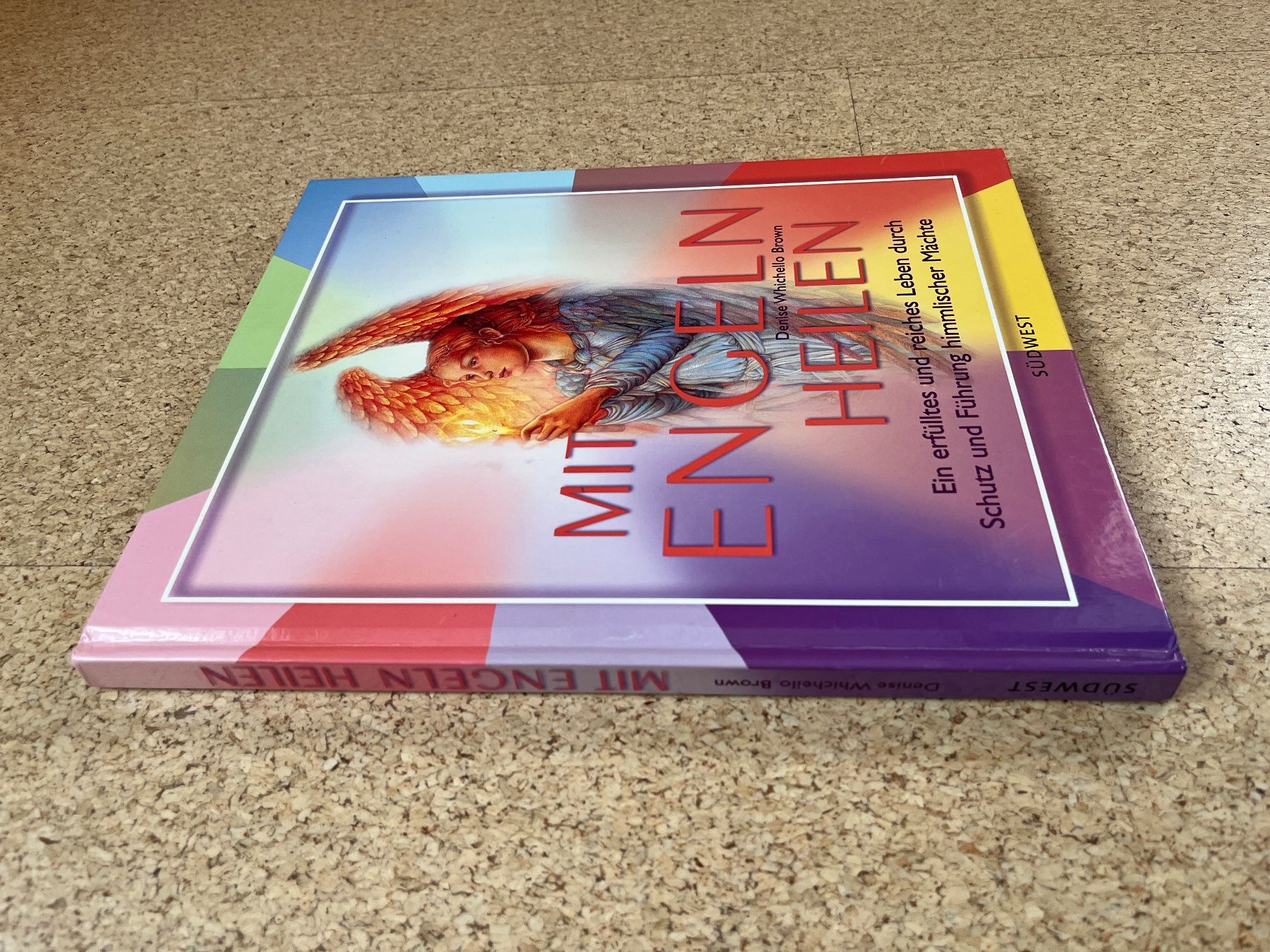 Libri: Buch gebunden "Mit Engeln heilen", D. Whichello Brown – Usato da Grosswangen venduto da Vita500 2