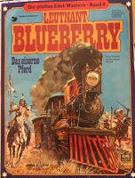 Leutnant Blueberry 4 - Das eiserne Pferd Western-Comic
