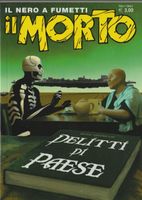 IL MORTO IL NERO A FUMETTI # 26 DELITTI DI PAESE new