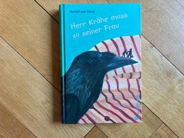 Herr Krähe muss zu seiner Frau