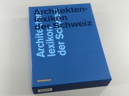 Architektenlexikon der Schweiz - Birkhaüser Verlag