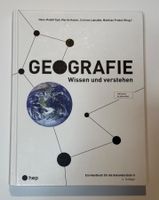 Geografie – Wissen und verstehen (6. Auflage) | hep