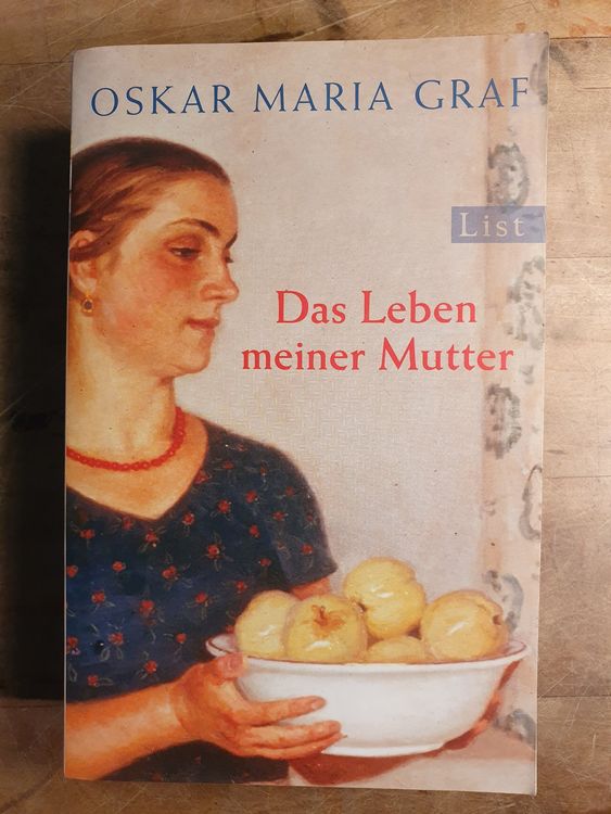 Das Leben meiner Mutter Oskar Maria Graf Kaufen auf Ricardo