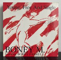 Boney M. Feat.Bobby Farrell -Young, Free & Single (Club-Mix)