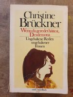 Wenn du geredet hättest, Desdemona - Christine Brückner - Ul