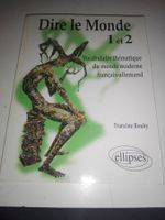 Franz. Vokabelbuch "Dire le Monde 1 & 2"    (Francine Rouby)