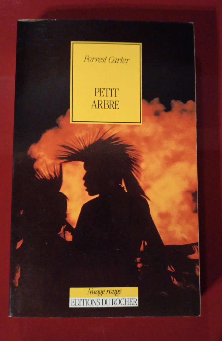 Libri: Livre "Petit Arbre" de Forrest Carter – Nuovo (secondo la descrizione) da Cornaux NE venduto da Mimi983