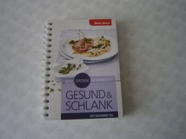 Gesund & Schlank von Betty Bossi