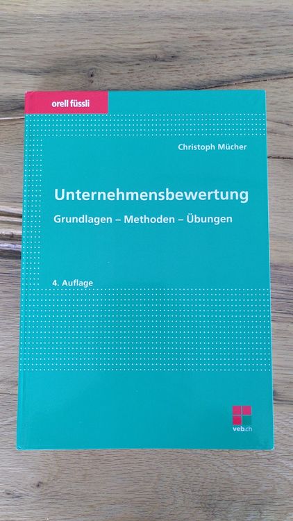 Unternehmensbewertung Grundlagen - Methoden - Übungen | Kaufen Auf Ricardo