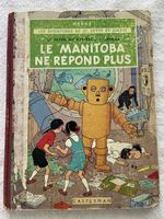 Hergé Le Manitoba ne répond plus daté 1962