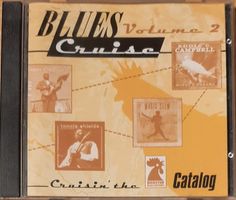 Blues Cruise Vol. 2, Rooster Catalog, Blues Compilation 2000