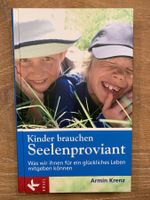 Kinder brauchen Seelenproviant