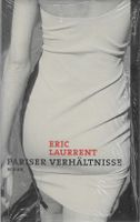 Eric Laurent - Pariser Verhältnisse