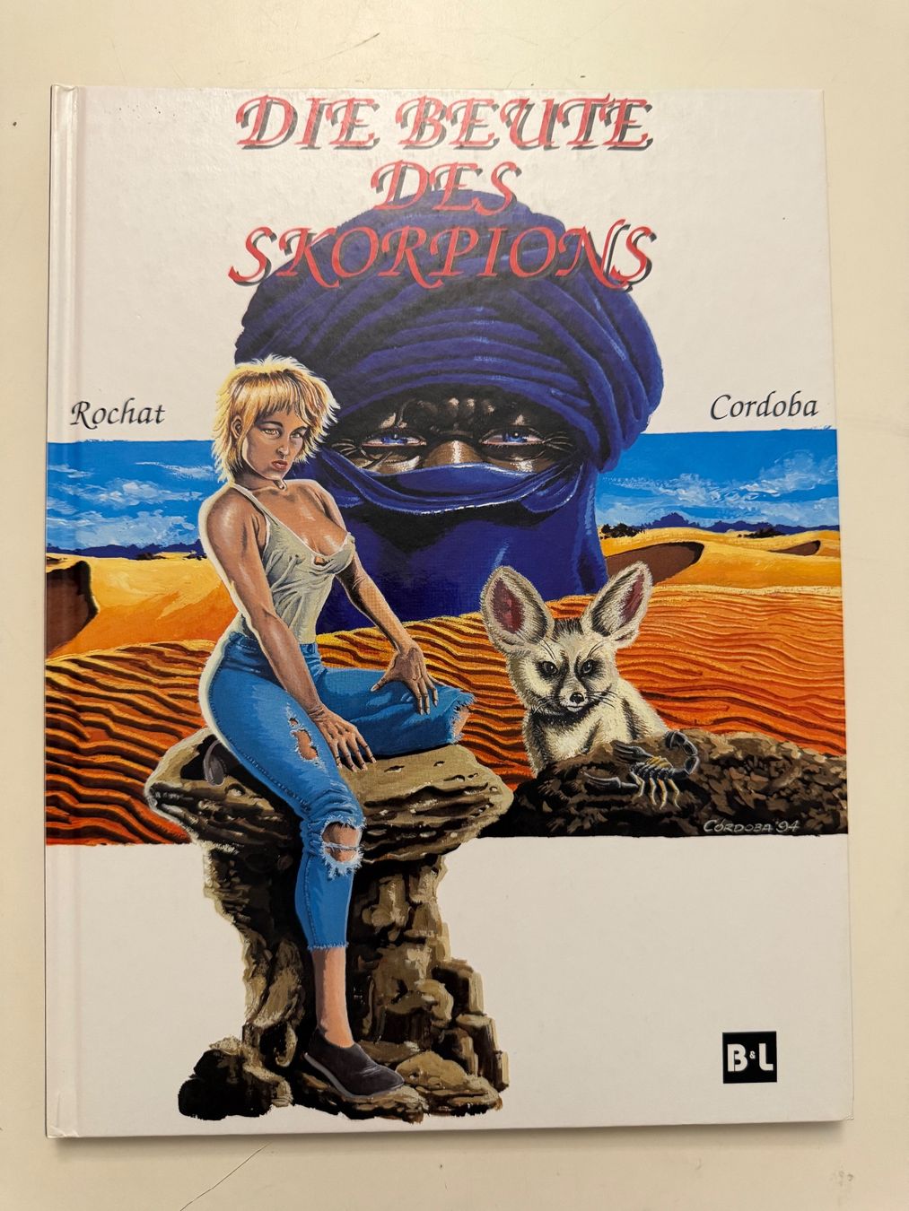 Fumetti: DIE BEUTE DES SKORPIONS - ROCHAT / CORDOBA – Usato da Münsingen venduto da Ganjam