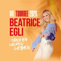 🎶 BEATRICE EGLI – ZÜRICH – DIESEN SAMSTAG! 🎶