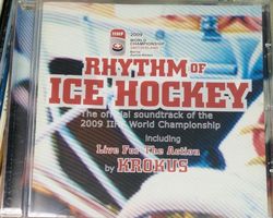Rhythm Of Ice Hockey, CD vergriffen mit KROKUS-Song, D20
