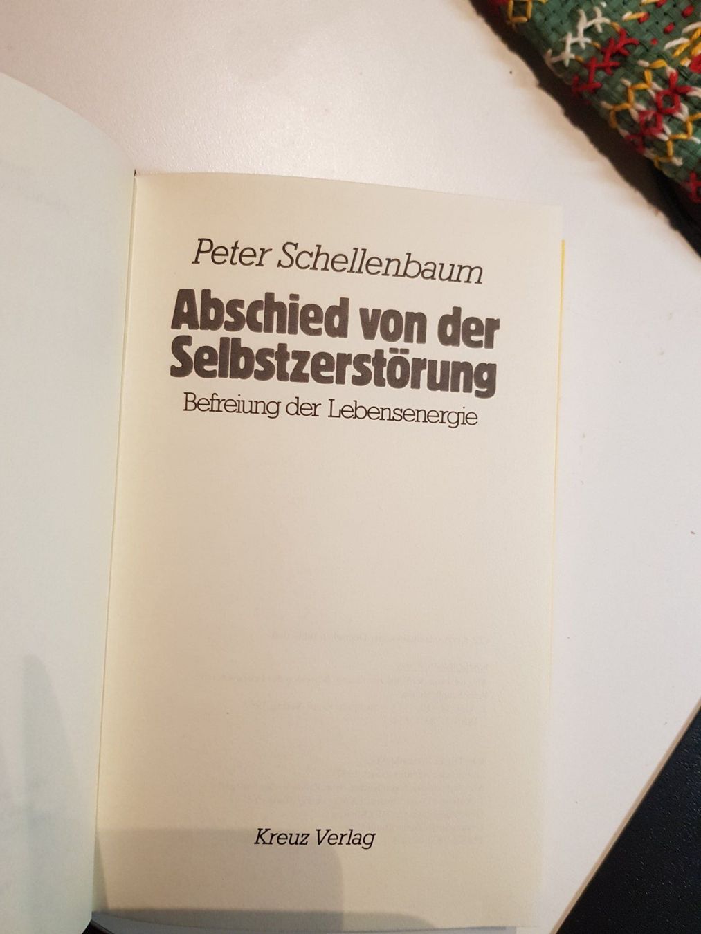 Bücher: Peter Schellenbaum Abschied von der Selbstzerstörung 1987 – Gebraucht aus Walterswil BE von Lonitti 4