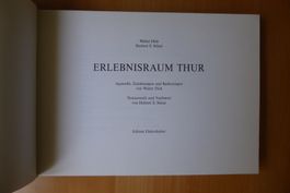 Walter Dick - Erlebnisraum Thur, nummeriert & signiert