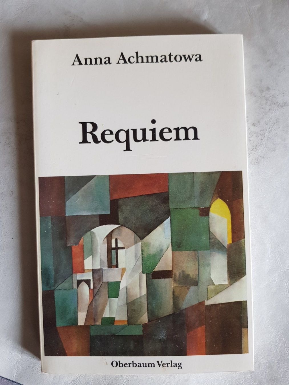Libri: Anna Achmatowa - Requiem - 1987 Oberbaum Verlag – Usato da Walterswil BE venduto da Lonitti