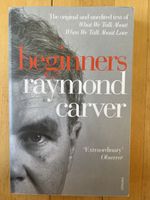 Raymond Carver – Beginners