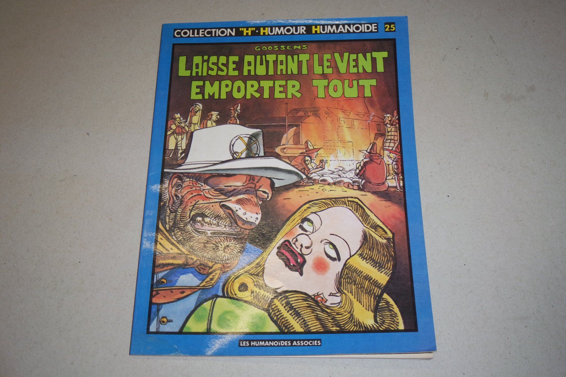 Fumetti: LAISSE AUTANT LE VENT  EMPORTER TOUT – Usato da Avenches venduto da WEBHobby