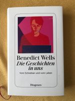 Die Geschichten in uns - Benedict Wells - wie neu!