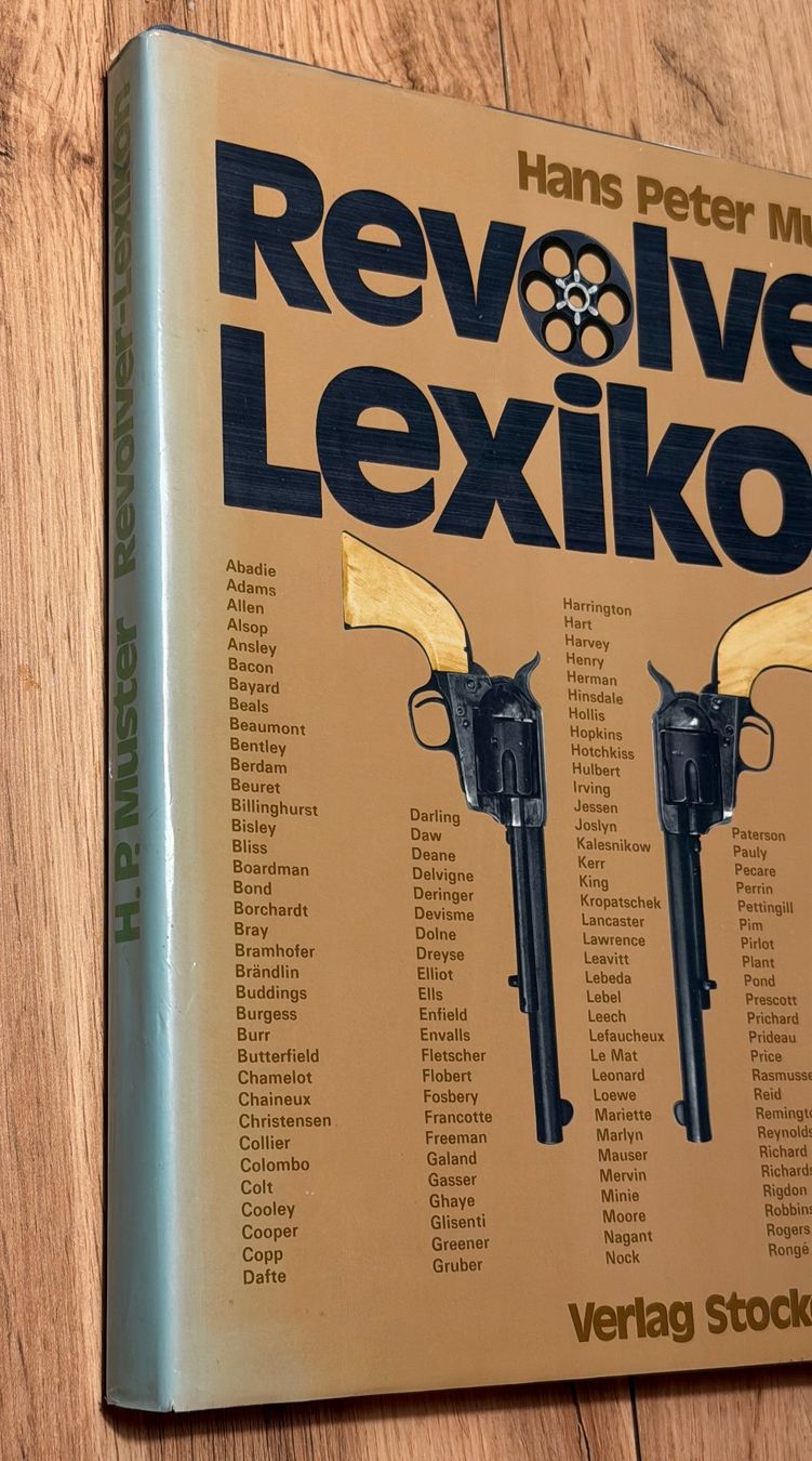 Libri: Buch "Revolver Lexikon" von H.P. Muster – Usato da Zeiningen venduto da Bofo 1