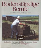 Bodenständige Berufe