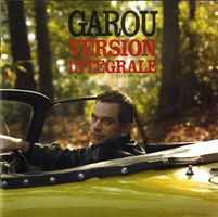 Garou: Version integrale CD