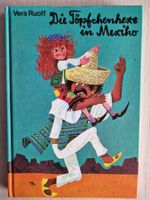 Vera Ruoff - Die Töpfchenhexe in Mexiko, guter Zustand