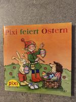 Pixi feiert Ostern – Büchlein Buch Kinderbuch (Nr. 1587)