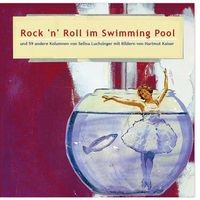Luchsinger - NEUES Buch Rock'n Roll im Swimming Pool - 1.40