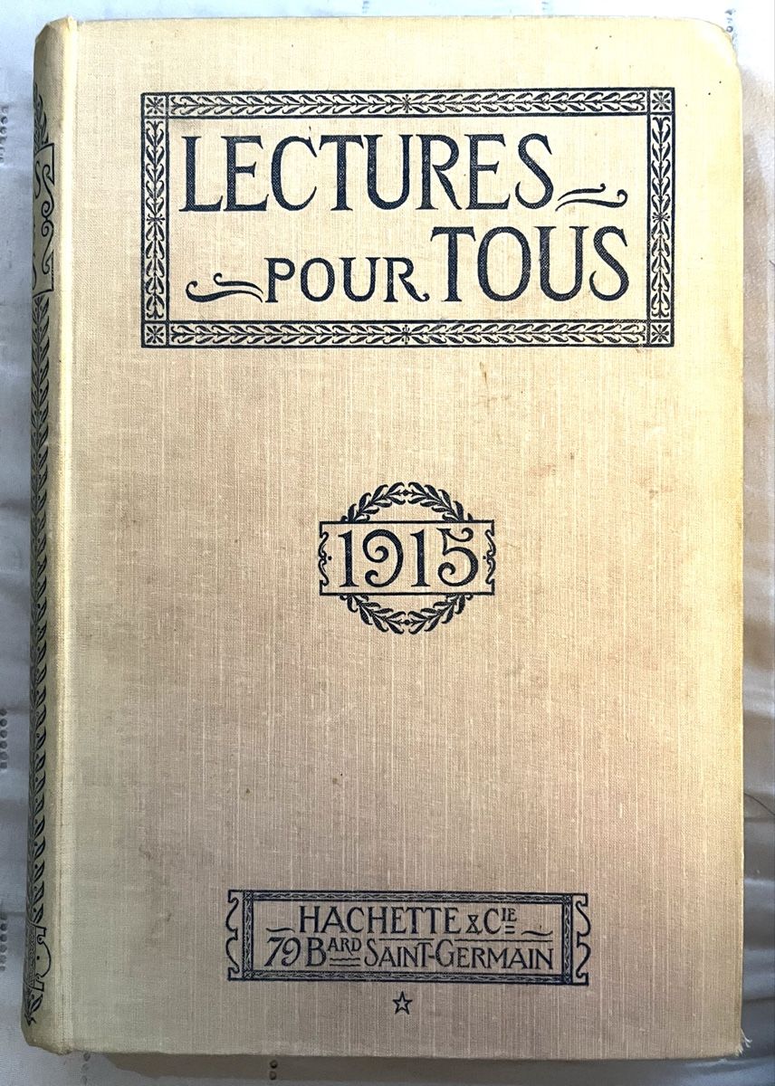 Livres: Lecture pour tous / 1915 – D'occasion à Renan BE par johncactus