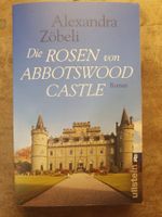 Die Rosen von Abbotswood Castle - Alexandra Zöbeli