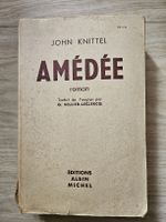 Amédée, John Knittel. Roman ancien, édition 1950.
