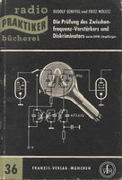Die Prüfung des Zwischenfrequenz-Verstärkers RPB 36